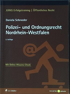 Seller image for Polizei- und Ordnungsrecht Nordrhein-Westfalen JURIQ-Erfolgstraining : ffentliches Recht; Jura auf den Punkt gebracht for sale by books4less (Versandantiquariat Petra Gros GmbH & Co. KG)