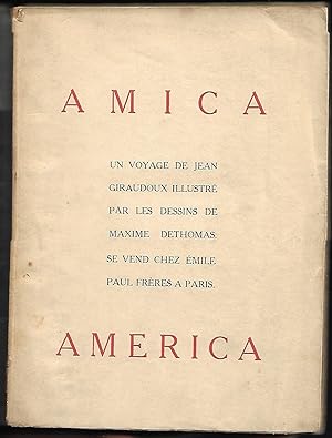 AMICA AMERICA - un voyage de Jean GIRAUDOUX