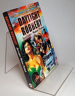 Seller image for Daylight Robbery, a Classic 1980 Vimal Adventure from the Grandmaster of Hindi Crime Fiction for sale by COLLINS BOOKS