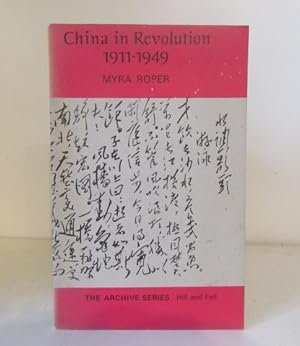 Immagine del venditore per China in Revolution 1911-1949 venduto da BRIMSTONES
