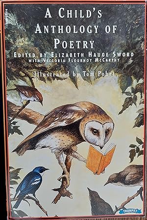 Image du vendeur pour A Child's Anthology of Poetry mis en vente par The Book House, Inc.  - St. Louis