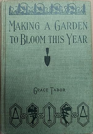 Making a Garden to Bloom This Year