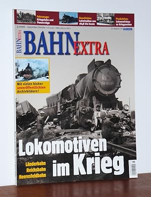 Bild des Verkufers fr Lokomotiven im Krieg. Lnderbahn, Reichsbanhn, Heeresfeldbahn (Bahn extra, 5-2006). zum Verkauf von Antiquariat Ballmert