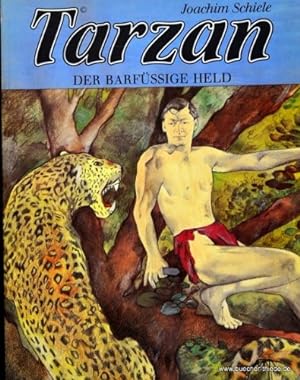 Tarzan : d. barfüssige Held. von