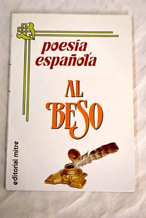 Imagen del vendedor de Poesía española al beso a la venta por Alcaná Libros