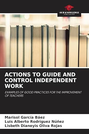 Bild des Verkufers fr ACTIONS TO GUIDE AND CONTROL INDEPENDENT WORK zum Verkauf von moluna