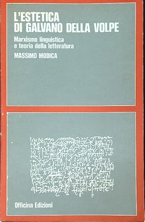 Immagine del venditore per L' estetica di Galvano Della Volpe. Marxismo, linguistica e teoria della letteratura venduto da Librodifaccia