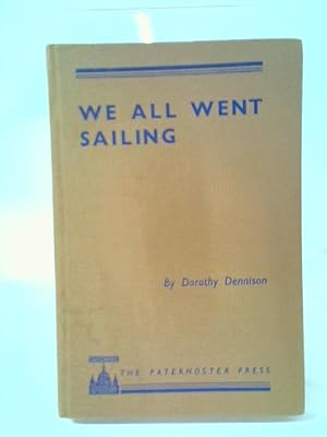 Bild des Verkufers fr We All Went Sailing zum Verkauf von World of Rare Books