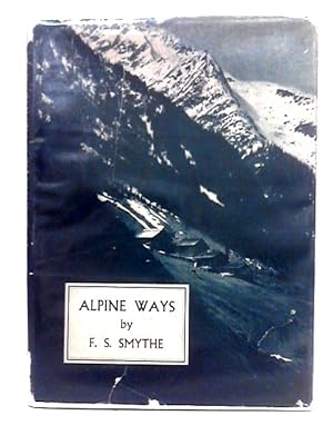 Imagen del vendedor de Alpine Ways a la venta por World of Rare Books