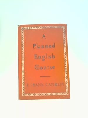 Seller image for A Planned English Course for sale by World of Rare Books