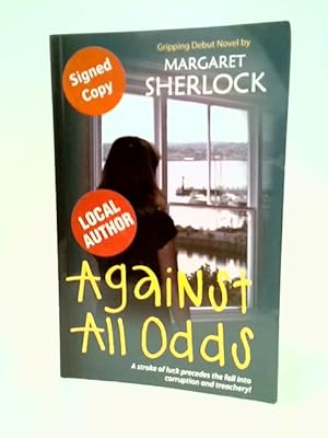 Seller image for Against All Odds for sale by World of Rare Books