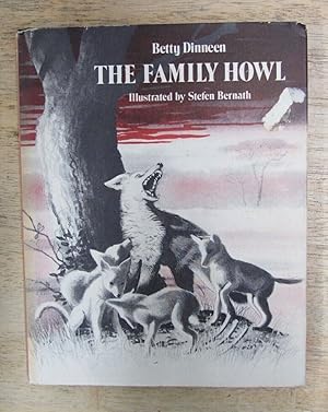 Seller image for THE FAMILY HOWL for sale by Happyfish Books