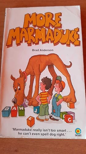 More Marmaduke