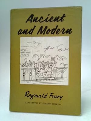 Imagen del vendedor de Ancient and Modern a la venta por World of Rare Books