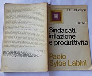 Sindacati, inflazione e produttività