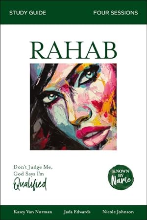 Seller image for Rahab : Don't Judge Me, God Says I'm Qualified for sale by GreatBookPrices