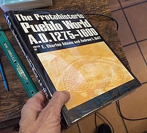 Image du vendeur pour The Protohistoric Pueblo World, A.D. 1275-1600 mis en vente par Xochi's Bookstore & Gallery