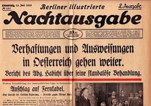 Nachtausgabe. Nr. 137. Donnerstag 15.Juni 1933. Verhaftungen und Ausweisungen in Oesterreich Beri...