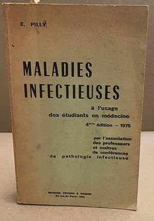 Maladies infectieuses à l'usage des étudiants en médecine