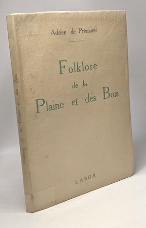 Seller image for Folklore de la Plaine et des Bois for sale by crealivres