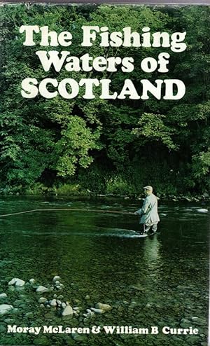 Seller image for The Fishing Waters of Scotland for sale by High Street Books