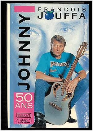 Johnny, 50 Ans