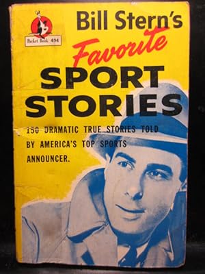 Seller image for BILL STERN'S FAVORITE SPORT STORIES for sale by The Book Abyss