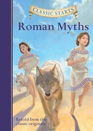 Seller image for Classic Starts(r) Roman Myths for sale by Smartbuy