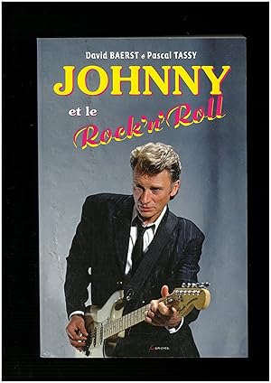 Bild des Verk�ufers f�r Johnny et le Rock'n'Roll zum Verkauf von Bouquinerie Le Fouineur