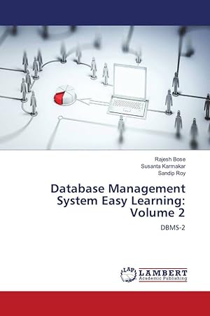 Bild des Verkufers fr Database Management System Easy Learning: Volume 2 zum Verkauf von moluna