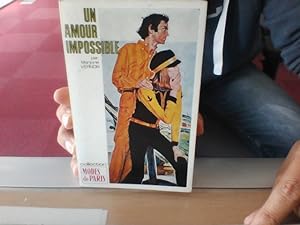 Bild des Verkufers fr Un amour impossible zum Verkauf von Librairie La cabane aux bouquins