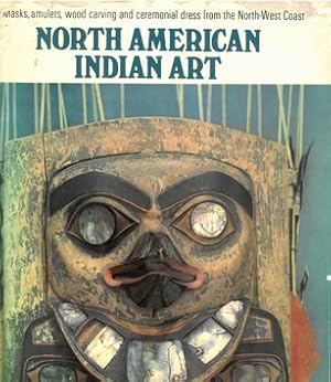 Image du vendeur pour North American Indian Art. mis en vente par Eaglestones