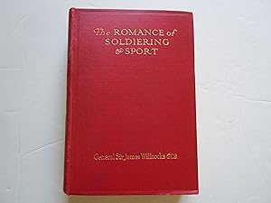 Bild des Verkufers fr The Romance of Soldiering and Sport zum Verkauf von Empire Books