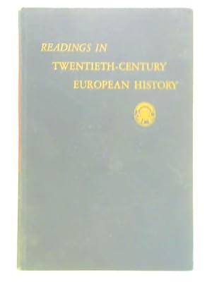 Imagen del vendedor de Readings in Twentieth-Century European History a la venta por World of Rare Books