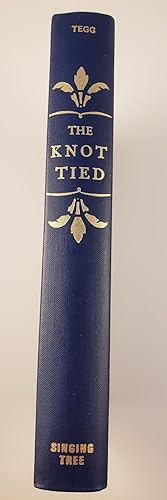 Bild des Verkufers fr The Knot Tied. Marriage Customs of All Nations zum Verkauf von WellRead Books A.B.A.A.