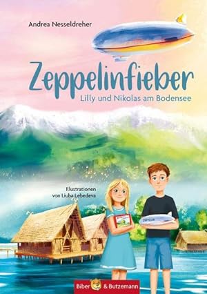 Zeppelinfieber : Lilly und Nikolas am Bodensee