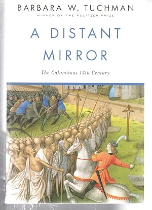 A Distant Mirror: The Calamitous 14th Century