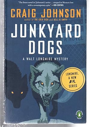 Immagine del venditore per Junkyard Dogs: A Longmire Mystery venduto da EdmondDantes Bookseller
