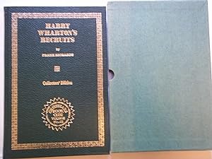 Seller image for Harry Wharton's Recruits. Signed limited edition. Collectors' edition. for sale by Carmarthenshire Rare Books