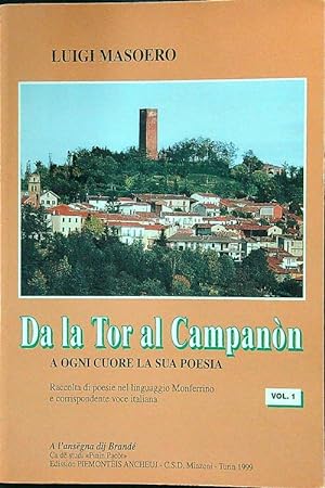 Bild des Verkufers fr Da la Tor al Campanon vol. 1 zum Verkauf von Librodifaccia