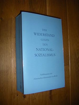 Seller image for Der Widerstand gegen den Nationalsozialismus. Die deutsche Gesellschaft und der Widerstand gegen Hitler for sale by Versandantiquariat Rainer Kocherscheidt