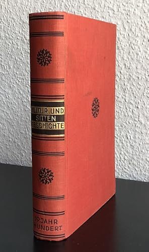 Seller image for Das Kulturbild des 19. Jahrhunderts: Die geistige Entwicklung des modernen Europa. Die gesellschaftliche Struktur. for sale by Antiquariat A. Suelzen