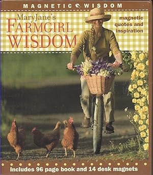 Imagen del vendedor de MaryJane's Farmgirl Wisdom: Magnetic Quotes and Inspiration (Magnetic Wisdom) a la venta por Solomon's Mine Books