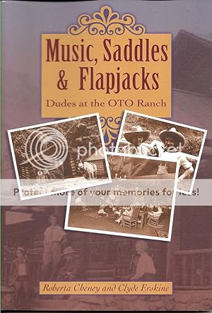 Image du vendeur pour Music, Saddles and Flapjacks: Dudes at the Oto Ranch mis en vente par Solomon's Mine Books