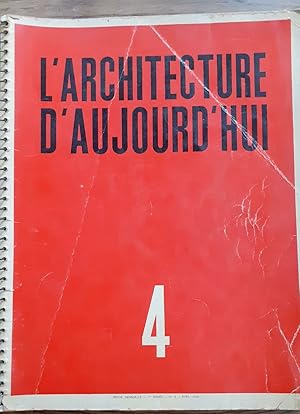 L Architecture D Aujourd Hui- N°4- AVRIL 1936