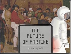 Seller image for The Future of Farting for sale by Solomon's Mine Books