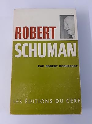 Image du vendeur pour Robert Schuman mis en vente par Librairie Clment VI