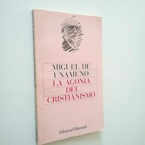 Imagen del vendedor de La agona del cristianismo a la venta por MAUTALOS LIBRERA