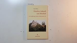 Seller image for Zwischen Ankunft und Abschied : der landflchtige Schiller im Bauerbacher Exil for sale by Gebrauchtbcherlogistik  H.J. Lauterbach