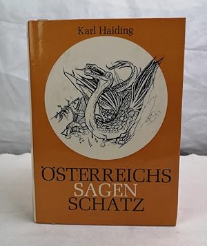 Bild des Verkufers fr sterreichs Sagenschatz. Mit 97 Ill. von Hedwig Zum Tobel und wissenschaftlichen Erluterungen zu jeder Sage in einem besonderen Anhang. zum Verkauf von Antiquariat Bler